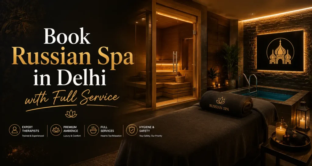 Russian spa in Delhi